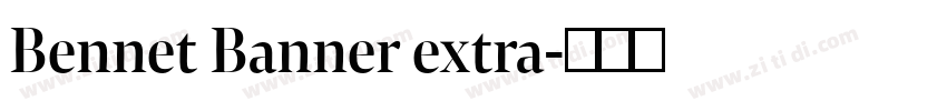 Bennet Banner extra字体转换